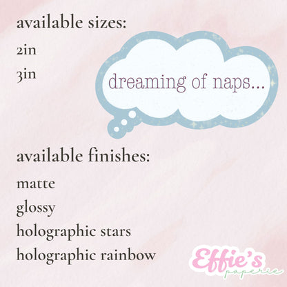 Dreaming of Naps Sticker